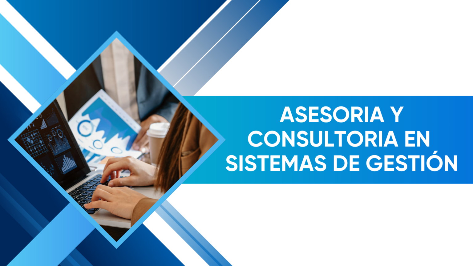 ASESORIA Y CONSULTORIA EN SISTEMAS DE GESTIÓN
