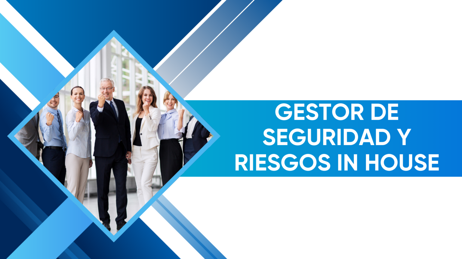 GESTOR DE SEGURIDAD Y RIESGO IN HOUSE