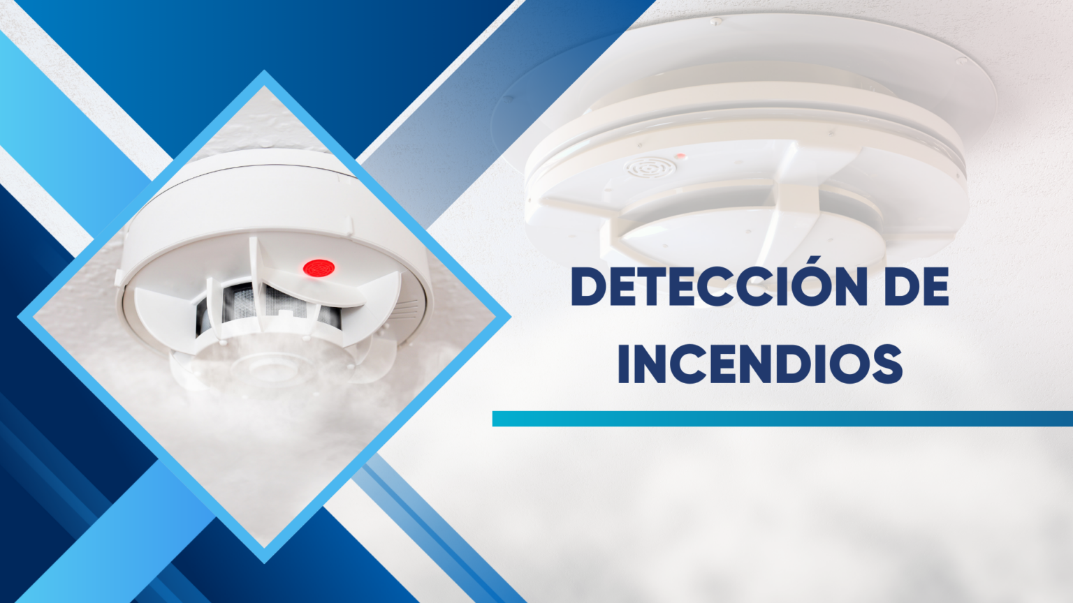 DETECCIÓN DE INCENDIOS